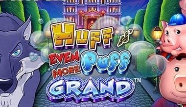 Huff N’ Even More Puff Grand
